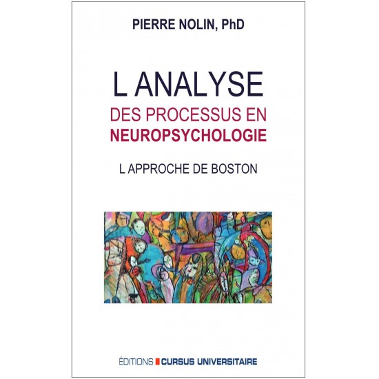 L’analyse des processus en neuropsychologie